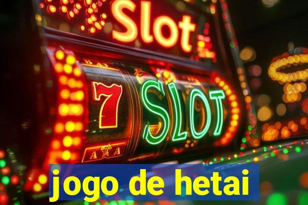 jogo de hetai